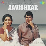 Aavishkar - Manna Dey Song Download